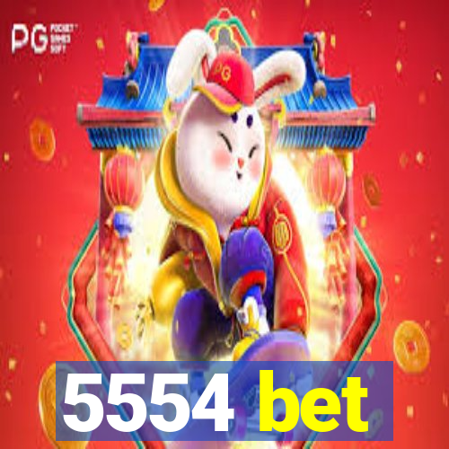 5554 bet